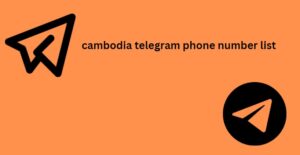 cambodia telegram phone number list